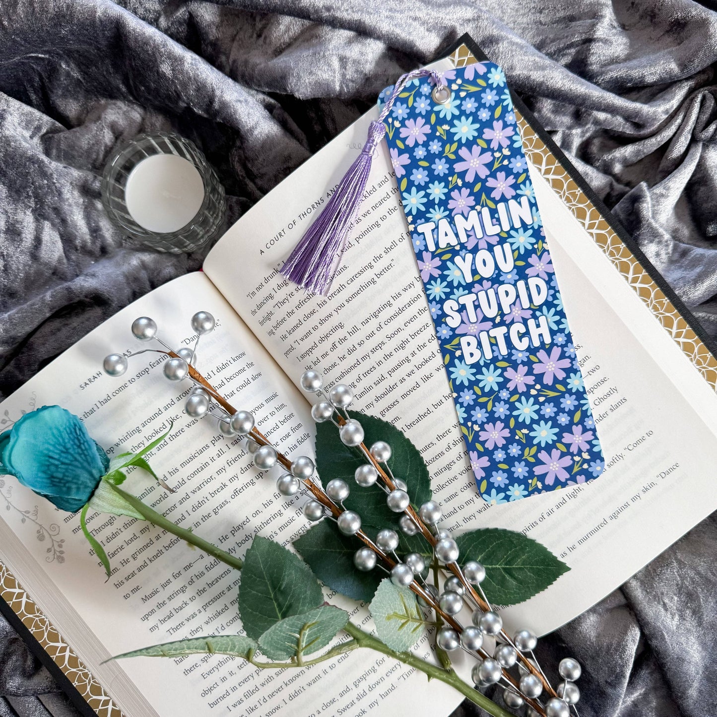 Bookmark, Tamlin You Stupid Bitch