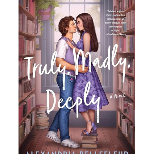 Truly, Madly, Deeply: A Novel cover image