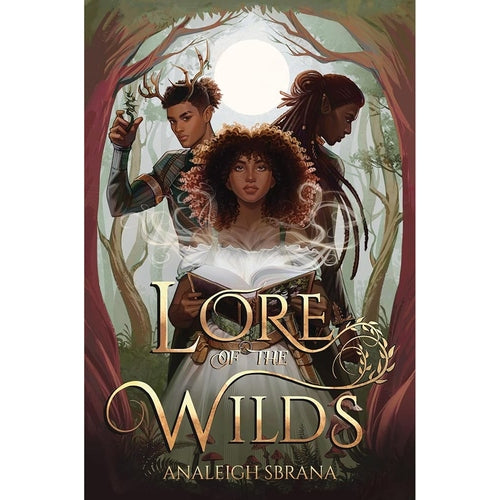 Lore of the Wilds: A Novel (The Lore of the Wilds Duology, 1) cover image