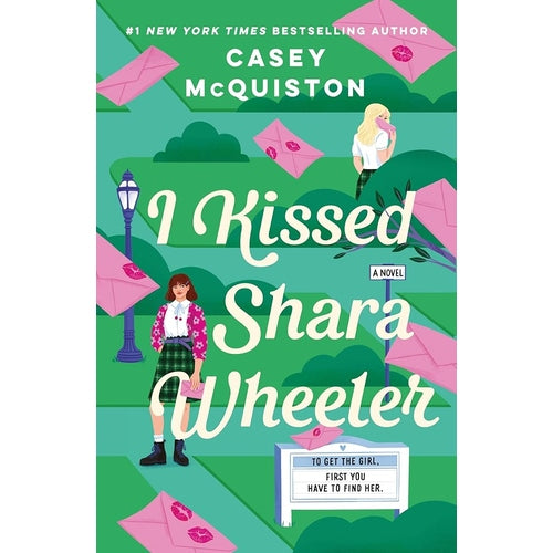 I Kissed Shara Wheeler: A Novel cover image