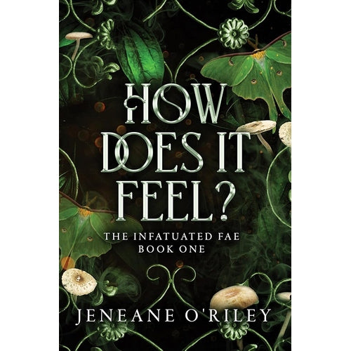 How Does It Feel? (Infatuated Fae, 1) cover image