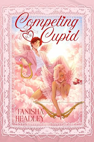 Competing For Cupid, Tanisha Headley
