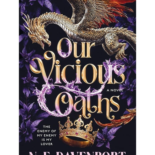 Our Vicious Oaths: A Dark Romantasy of Unbreakable Bonds, Fae Politics, and a Dangerous Attraction Amidst a Battle for Ultimate Power cover image