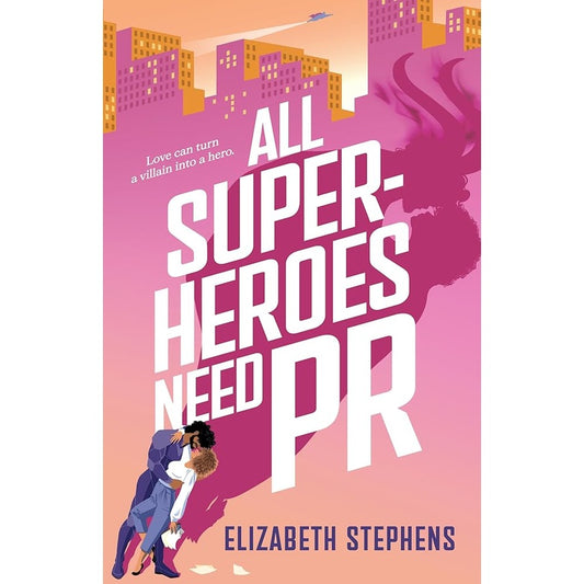 All Superheroes Need PR (Supers in the City) cover image