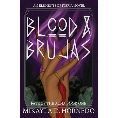 Blood & Brujas: Fate of the Acna Book One cover image